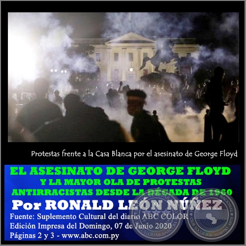EL ASESINATO DE GEORGE FLOYD Y LA MAYOR OLA DE PROTESTAS ANTIRRACISTAS DESDE LA DÉCADA DE 1960 - Por RONALD LEÓN NÚÑEZ - Domingo, 07 de Junio de 2020